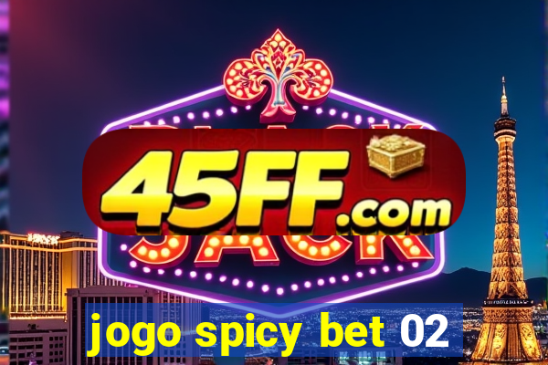 jogo spicy bet 02